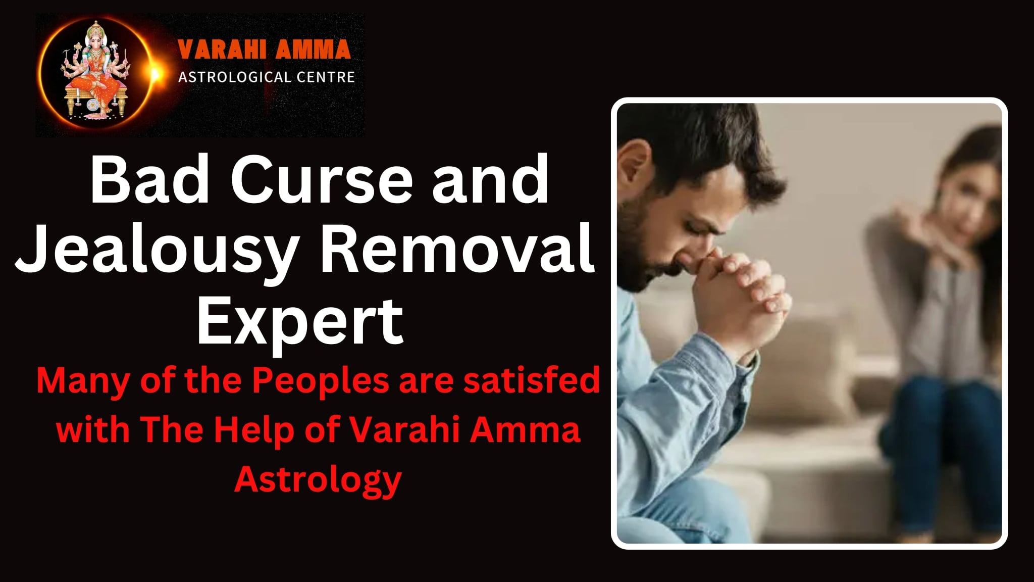 Bad Curse and Jealousy Removal